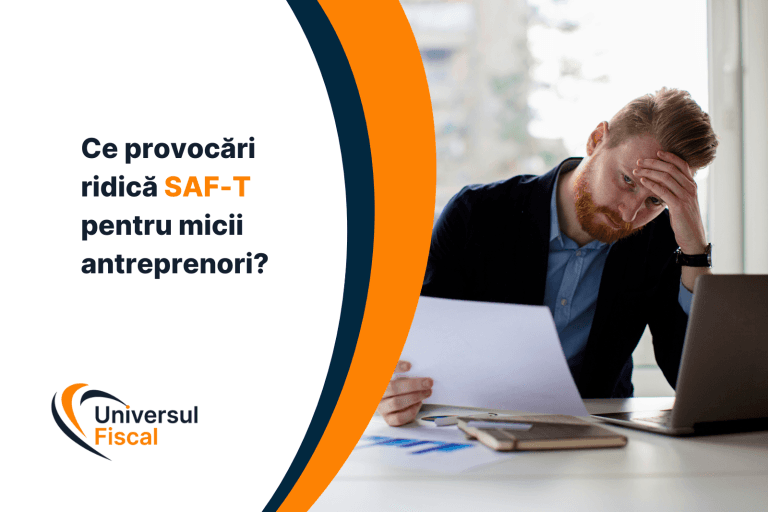 Ce provocări ridică SAF-T pentru micii antreprenori?